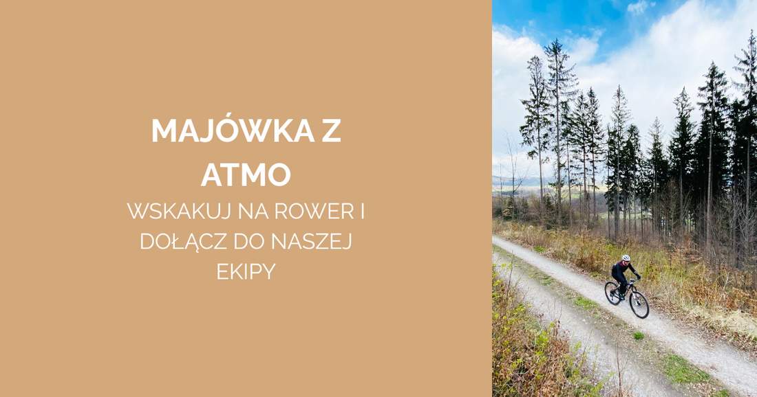 Majówka z ATMO: Wskakuj na rower i dołącz do naszej ekipy
